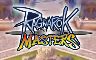 【Ragnarok MASTERS (ラグマス) 】日本版ラグナロクMは「ラグナロク マスターズ」（ラグマス）。　＠きぃ